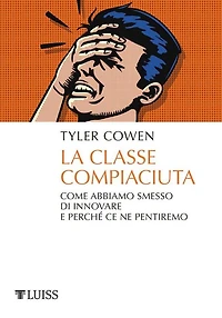 La classe compiaciuta