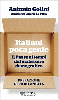 Italiani poca gente: Il Paese ai tempi del malessere demografico