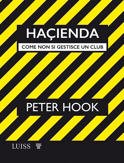 Haçienda: Come non si gestisce un club