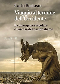 Viaggio al termine dell'Occidente: La divergenza secolare e l'ascesa del nazionalismo