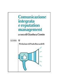 Comunicazione integrata e reputation management
