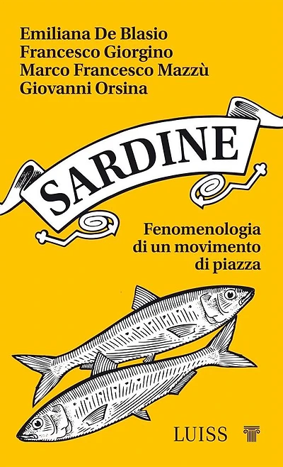 Sardine: Fenomenologia di un movimento di piazza