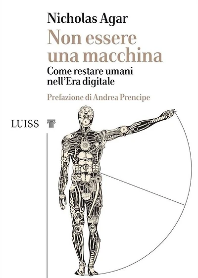 Non essere una macchina: Come restare umani nell'Era digitale
