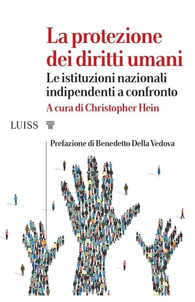 La protezione dei diritti umani: Le istituzioni nazionali indipendenti a confronto