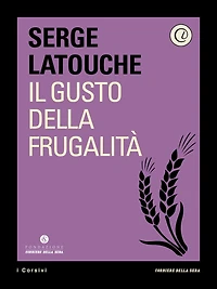Il gusto della frugalità