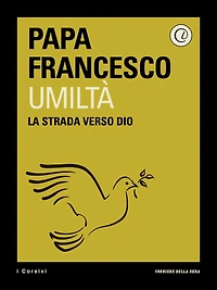 Umiltà: La strada verso Dio