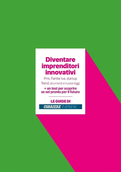 Diventare imprenditori innovativi: Pmi, Partite Iva, startup Trend, strumenti e nuove leggi