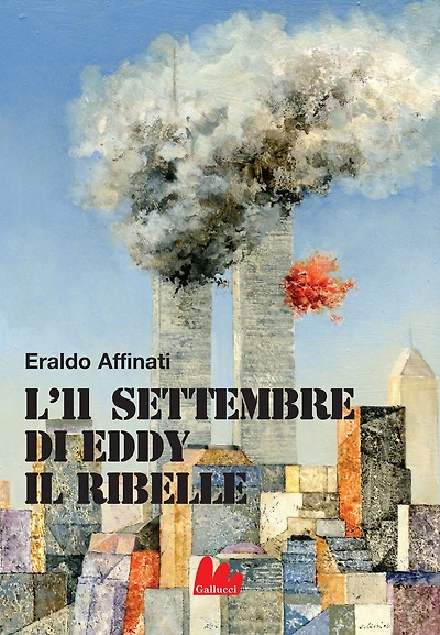 L'11 settembre di Eddy il ribelle