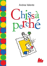 Chissà perché