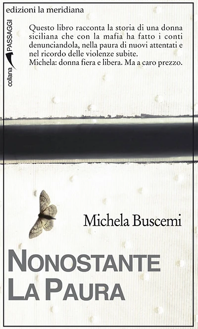 Nonostante la paura