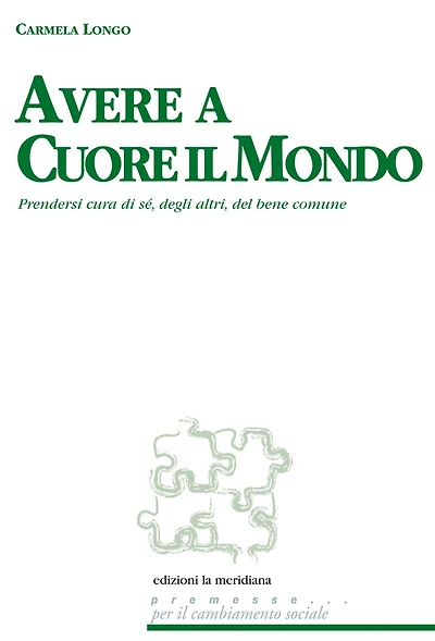 Avere a cuore il mondo
