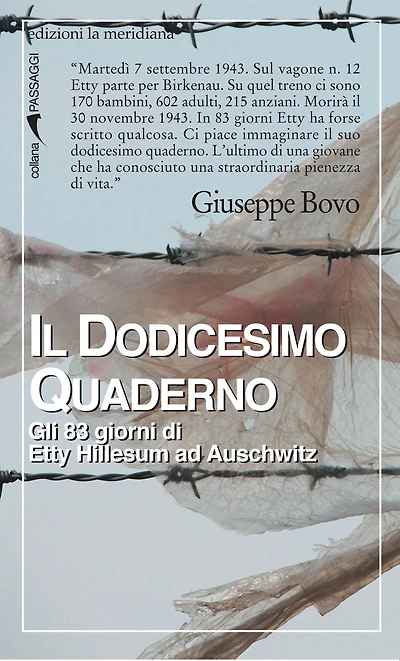 Il dodicesimo quaderno. Gli 83 giorni di Etty Hillesum ad Auschwitz