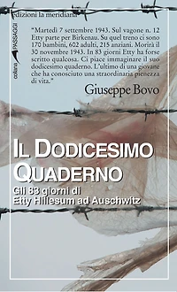 Il dodicesimo quaderno. Gli 83 giorni di Etty Hillesum ad Auschwitz