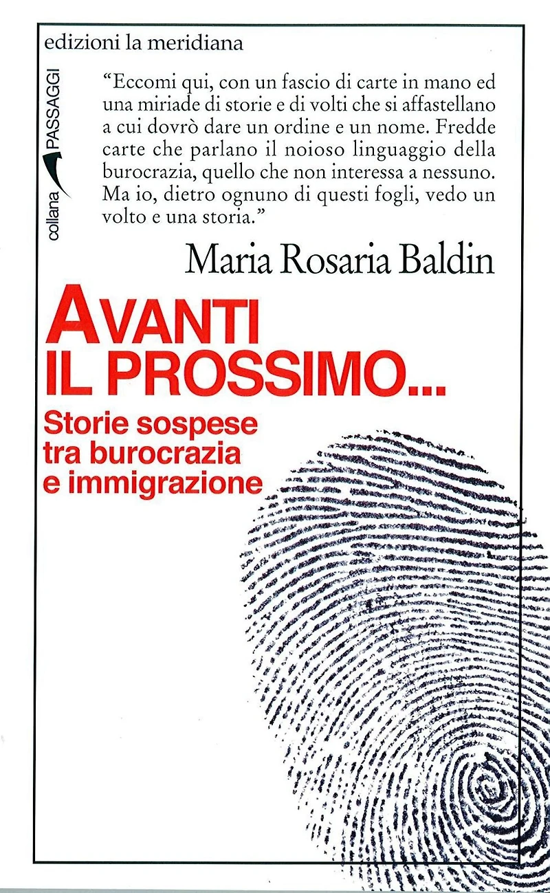 Avanti il prossimo... Storie sospese tra burocrazia e immigrazione