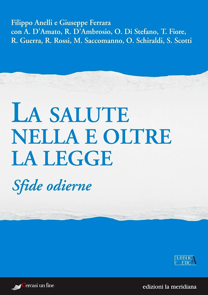 La salute nella e oltre la legge: Sfide odierne