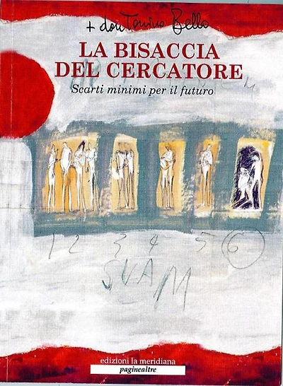 La bisaccia del cercatore: Scarti minimi per il futuro