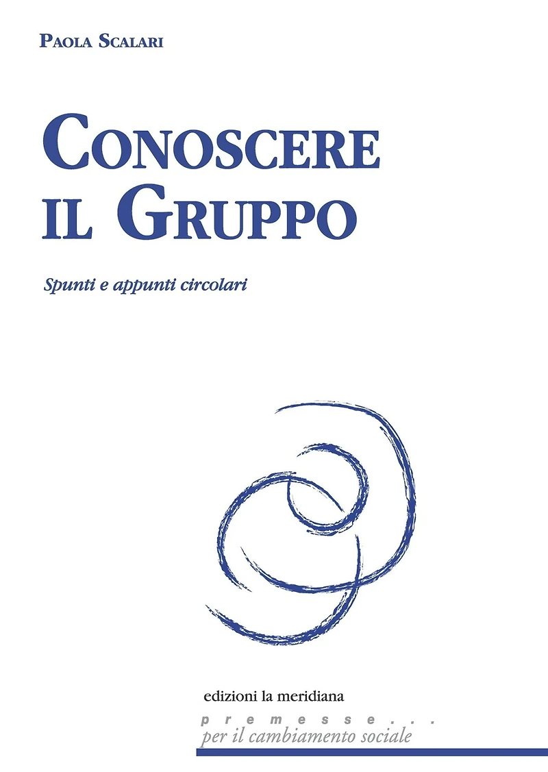 Conoscere il gruppo: Spunti e appunti circolari