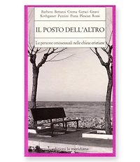 Il posto dell'altro: Le persone omosessuali nelle chiese cristiane