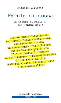 Parola di donna: La figura di Maria in don Tonino Bello