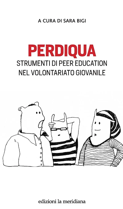 Perdiqua: Strumenti di peer education nel volontariato giovanile