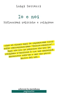 Io e noi: Riflessioni politiche e religiose
