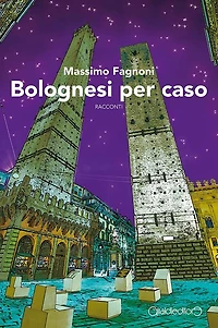Bolognesi per caso