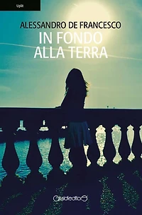 In fondo alla terra