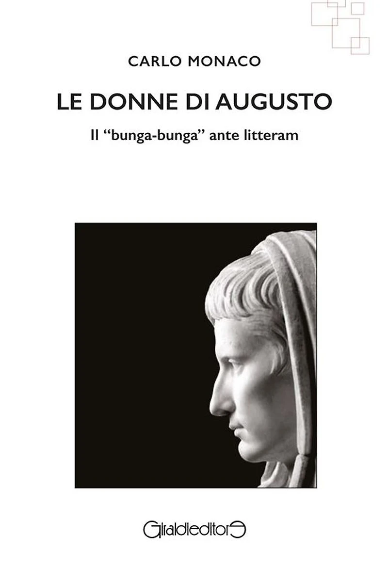 Le donne di Augusto: Il "bunga-bunga" ante litteram