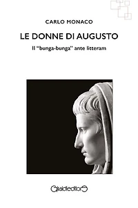 Le donne di Augusto: Il "bunga-bunga" ante litteram