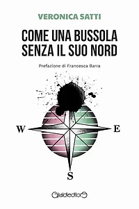Come una bussola senza il suo Nord