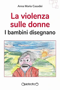 La violenza sulle donne: I bambini disegnano