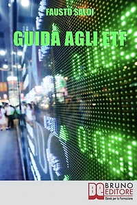 Guida agli ETF. (Ebook italiano - Anteprima Gratis)