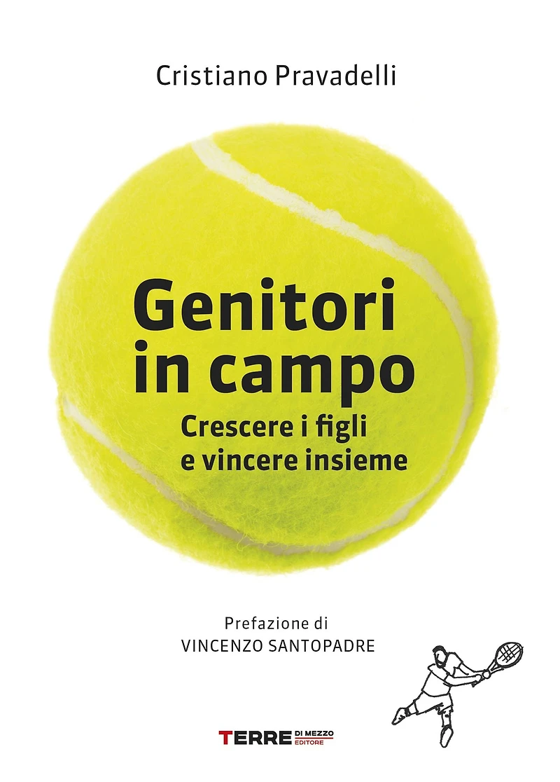 Genitori in campo: Crescere i figli e vincere insieme