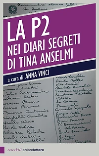 La P2 nei diari segreti di Tina Anselmi