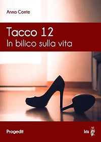 Tacco 12: In bilico sulla vita