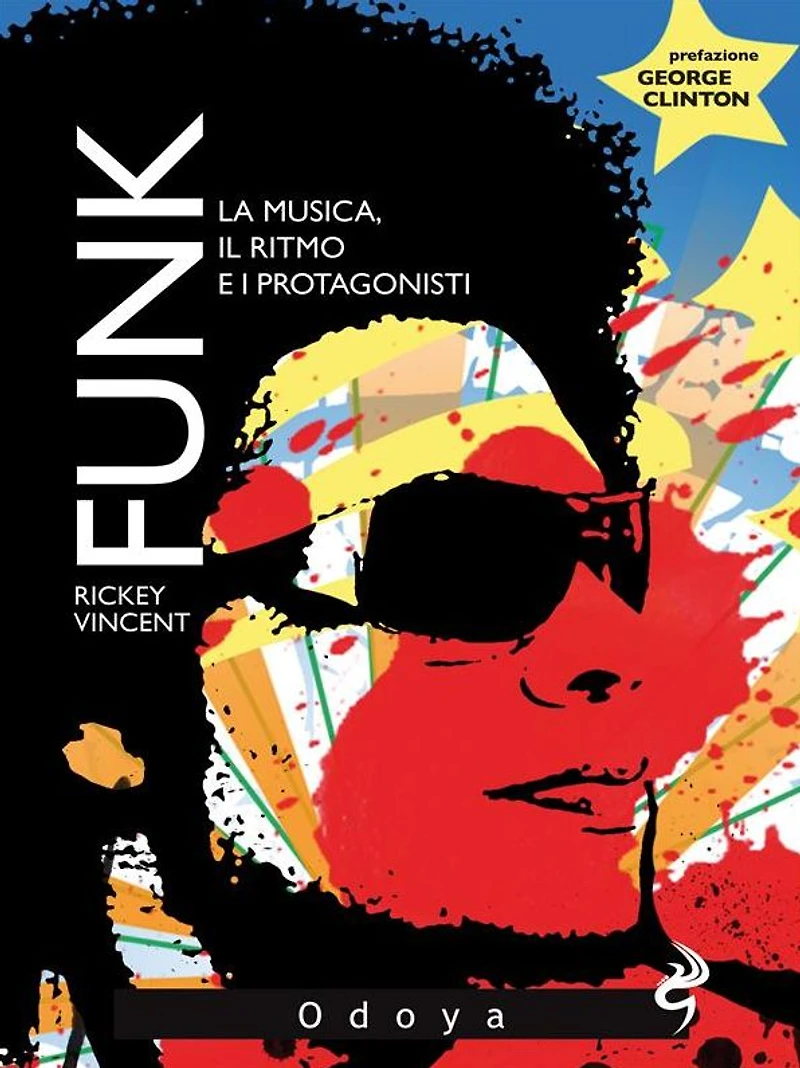 Funk!: La musica, il ritmo e i protagonisti