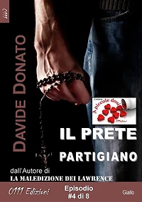 Il prete partigiano episodio #4