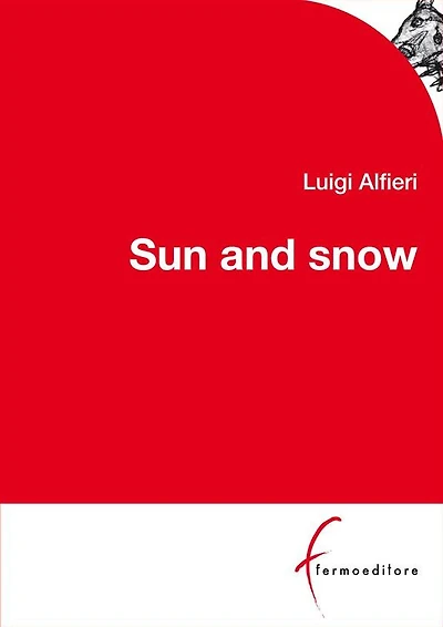 Sun and Snow