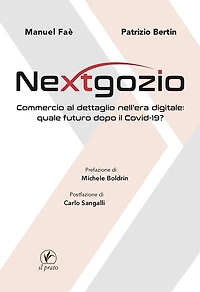 Nextgozio: Commercio al dettaglio nell'era digitale: quale futuro dopo il Covid-19