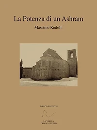 La Potenza di un Ashram