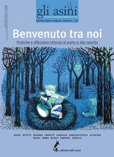 Benvenuto tra noi. Pratiche e riflessioni intorno al parto e alla nascita