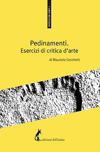 Pedinamenti: Esercizi di critica d'arte