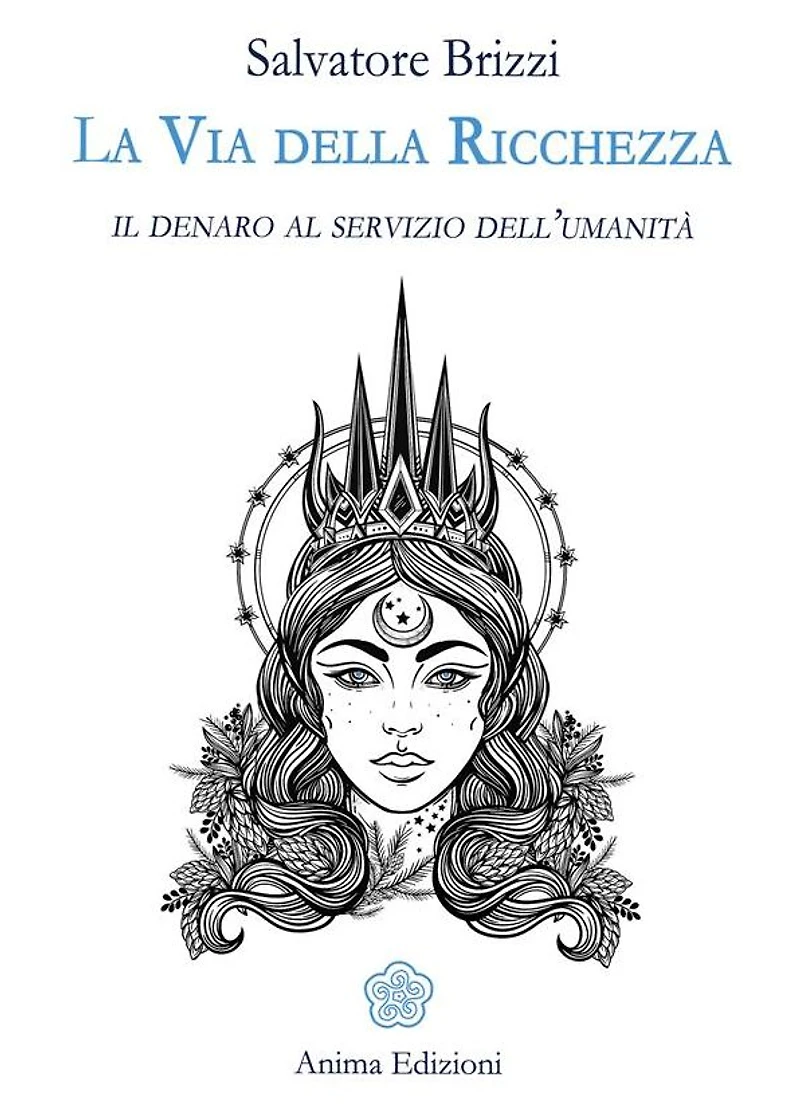 La Via della Ricchezza: La Via della Ricchezza