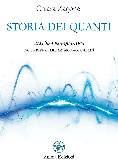 Storia dei Quanti: dall'era pre-quantica al trionfo della non-località