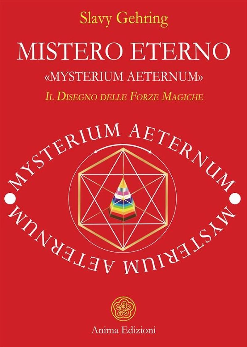 Mistero eterno: Il Disegno delle Forze Magiche