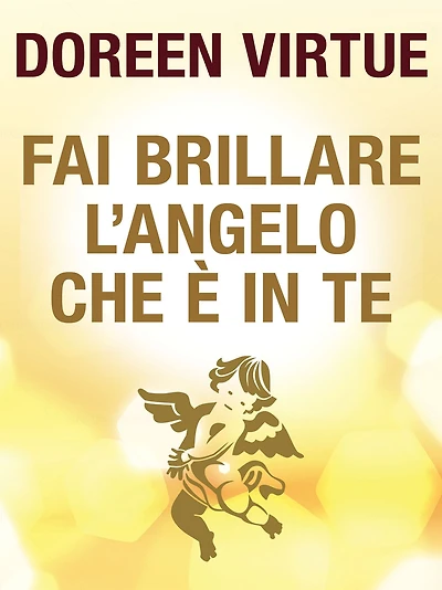 Fai Brillare l'Angelo che è in Te: Come tenersi alla larga dalla negatività (degli altri)