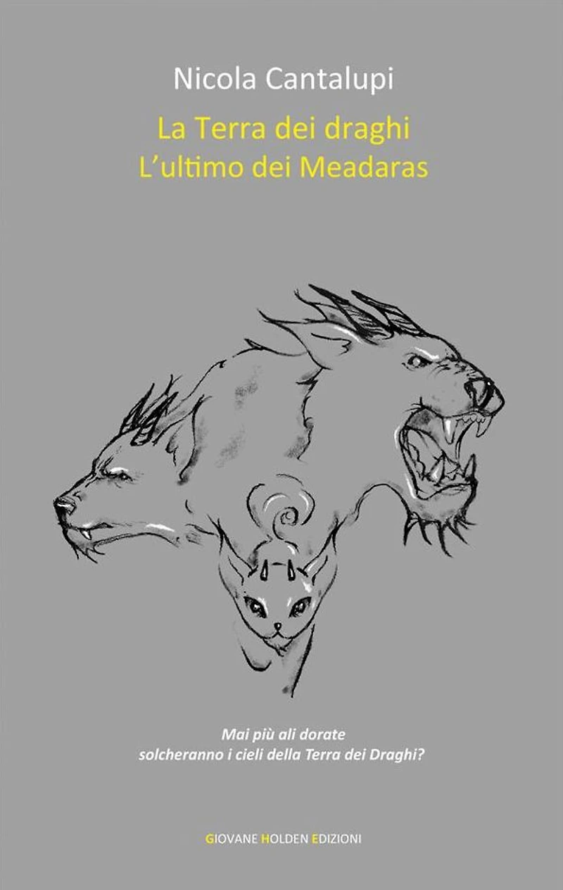 La Terra dei draghi - L'ultimo dei Meadaras