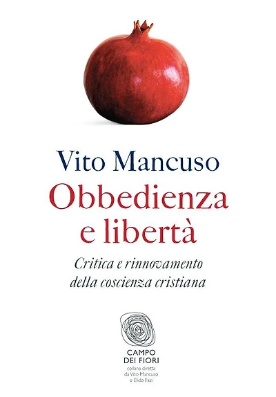 Obbedienza e libertà: Critica e rinnovamento della coscienza cristiana