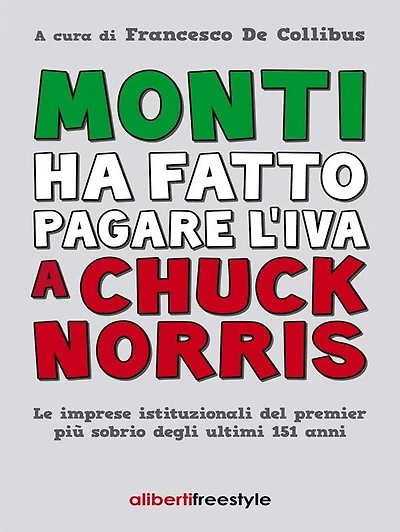 Monti ha fatto pagare l'iva a Chuck Norris