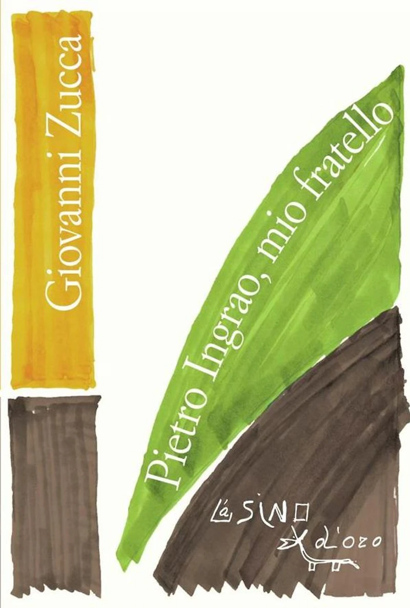 Pietro Ingrao, mio fratello